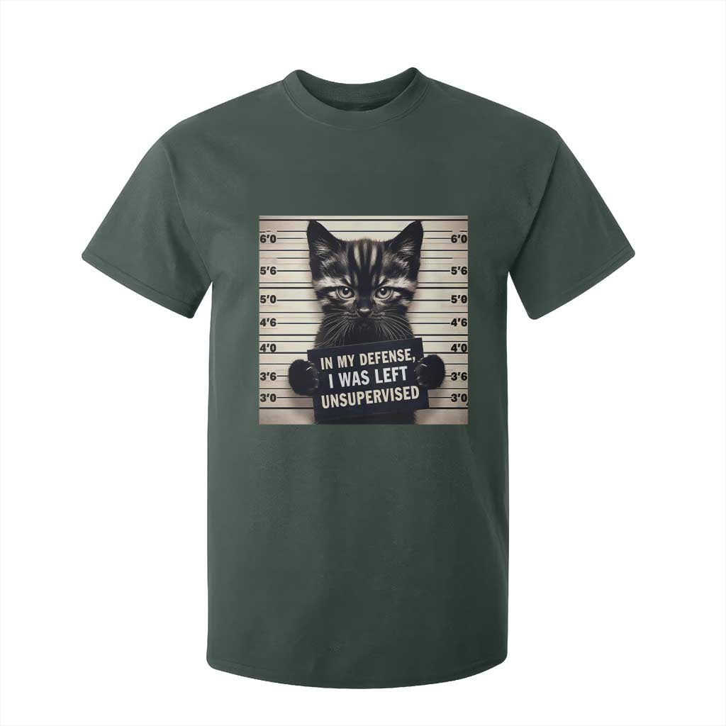 Funny Bad Cat Attitude T Shirt For Kid In My Defense I Was Left Unsupervised TS12 Dark Forest Green Print Your Wear