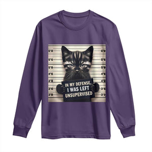 Funny Bad Cat Attitude Long Sleeve Shirt In My Defense I Was Left Unsupervised TS12 Purple Print Your Wear