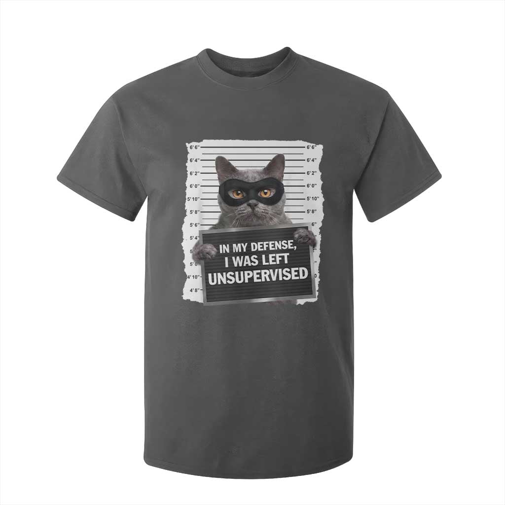 Funny Cat Mugshot T Shirt For Kid In My Defense I Was Left Unsupervised TS12 Dark Heather Print Your Wear