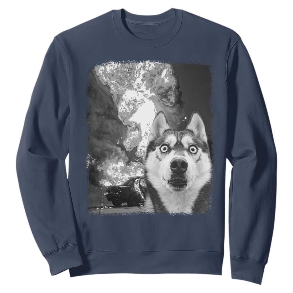 Funny Husky Chaos Sweatshirt Cool Dog Selfie With Burning Car TS12 Navy Print Your Wear