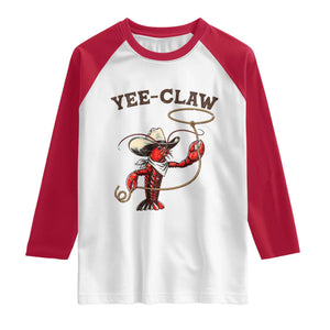 Yee Claw Raglan Shirt Funny Crawfish Cajun Seafood Festival TS12 White Red Print Your Wear