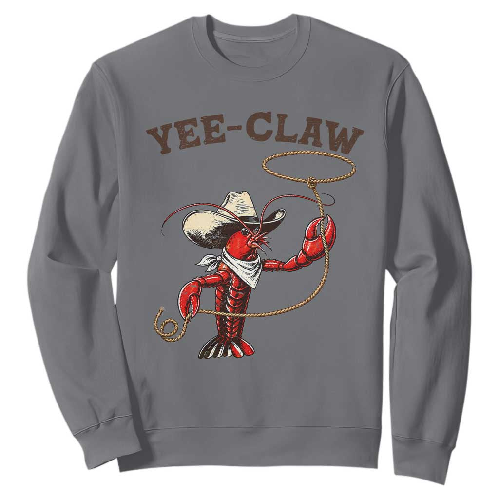 Yee Claw Sweatshirt Funny Crawfish Cajun Seafood Festival TS12 Charcoal Print Your Wear
