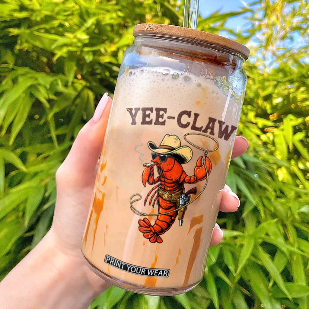Yee Claw Southern Crawfish Glass Can Funny Seafood Party Graphic TS12 White Print Your Wear