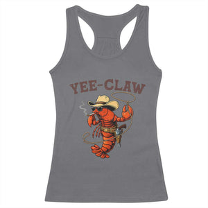 Yee Claw Southern Crawfish Racerback Tank Top Funny Seafood Party Graphic TS12 Charcoal Print Your Wear