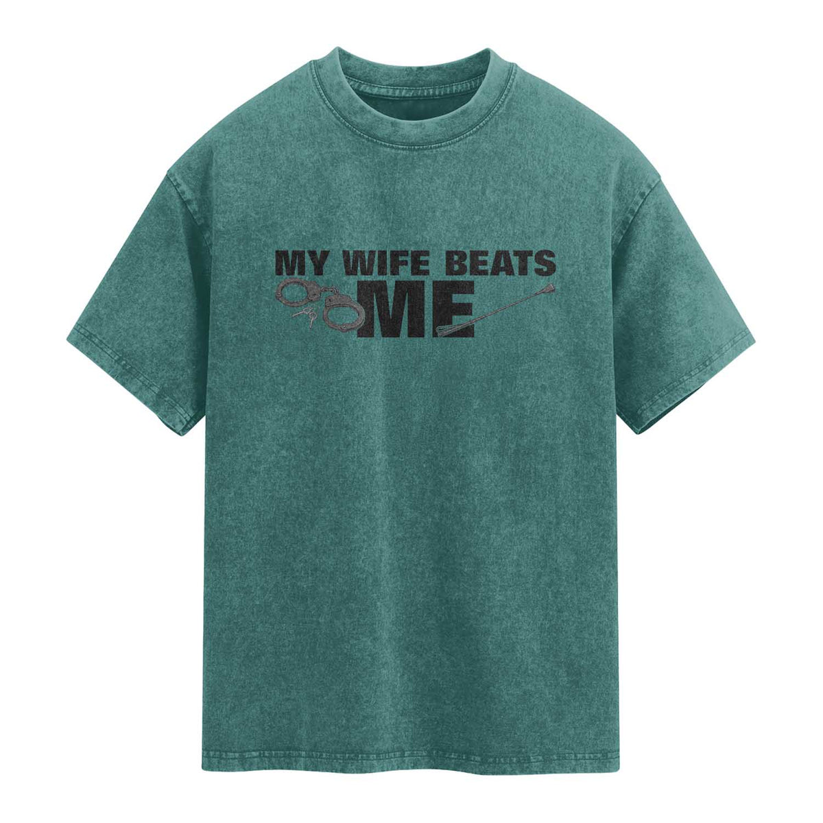 Funny Sarcastic Husband Washed Cotton T-Shirt My Wife Beats Me