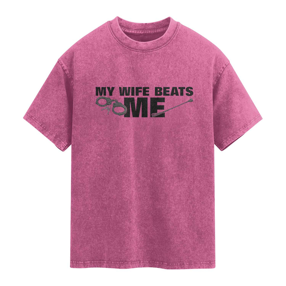 Funny Sarcastic Husband Washed Cotton T-Shirt My Wife Beats Me