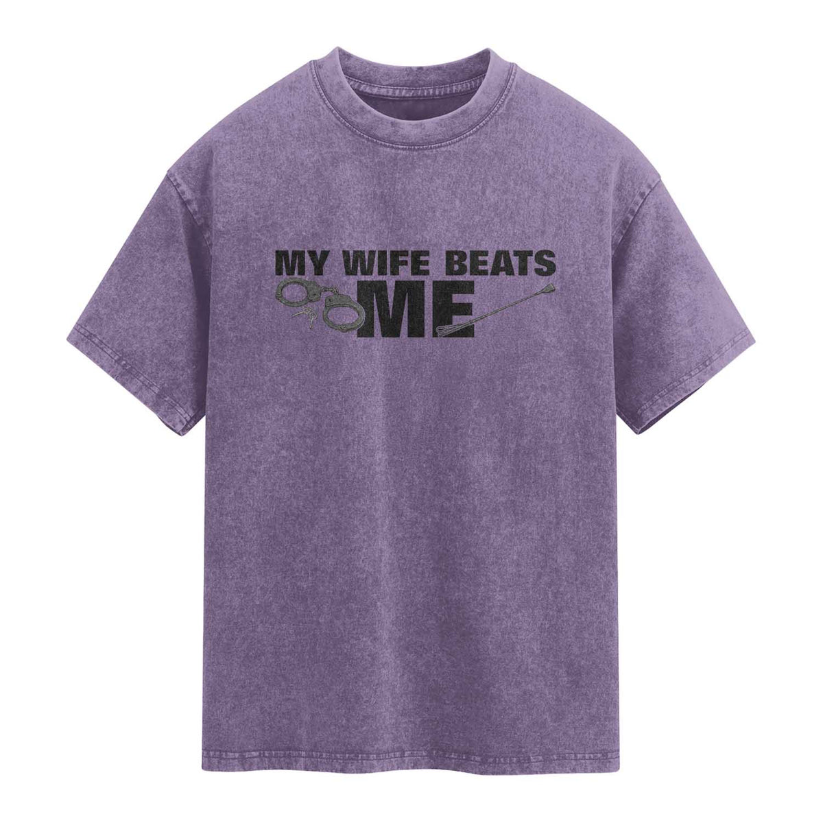 Funny Sarcastic Husband Washed Cotton T-Shirt My Wife Beats Me
