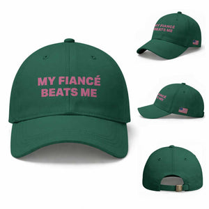 Funny Engagement Gift Baseball Cap My Fiancee Beats Me TS12 Baseball Cap Universal Fit Irish Green Print Your Wear