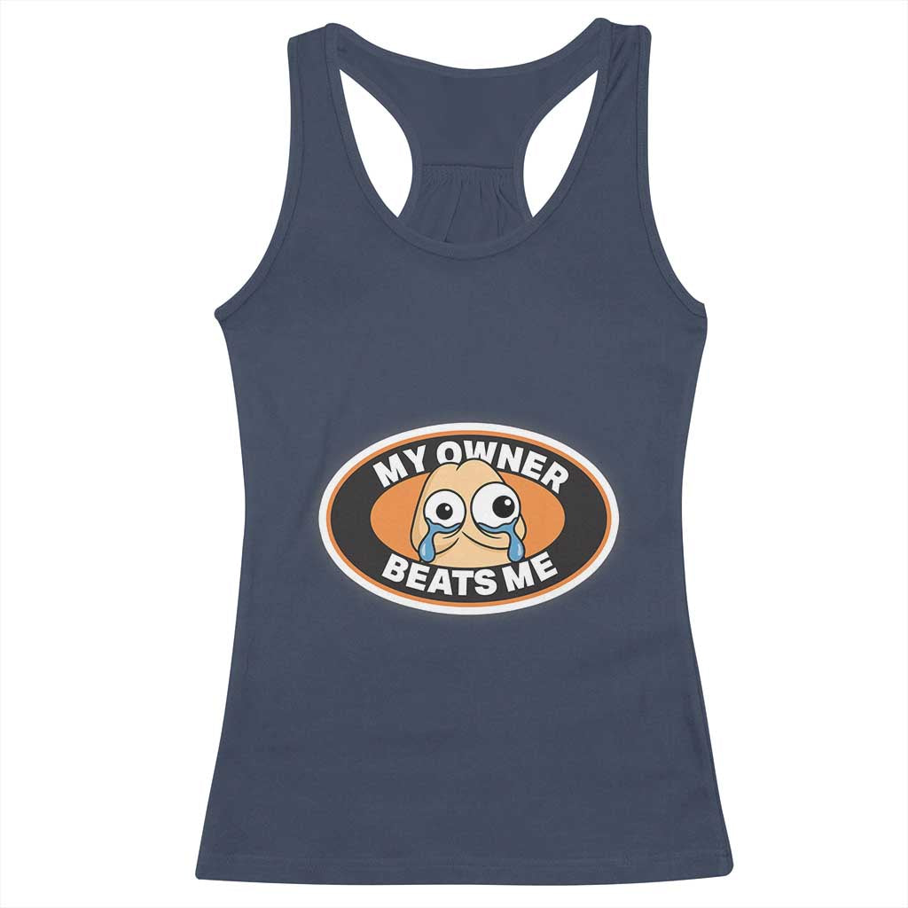 Humorous Dark Humor Racerback Tank Top My Owner Beats Me TS12 Navy Print Your Wear