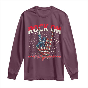 Patriotic Rocker Skeleton Hand Long Sleeve Shirt Rock On 250 Years TS12 Maroon Print Your Wear