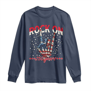 Patriotic Rocker Skeleton Hand Long Sleeve Shirt Rock On 250 Years TS12 Navy Print Your Wear