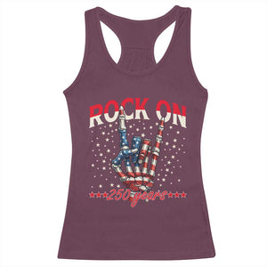 Patriotic Rocker Skeleton Hand Racerback Tank Top Rock On 250 Years TS12 Maroon Print Your Wear