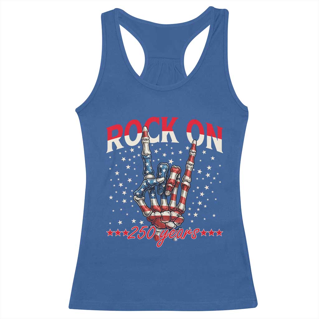 Patriotic Rocker Skeleton Hand Racerback Tank Top Rock On 250 Years TS12 Royal Blue Print Your Wear