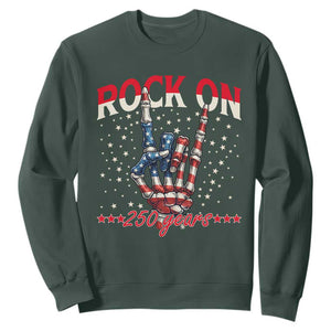 Patriotic Rocker Skeleton Hand Sweatshirt Rock On 250 Years TS12 Dark Forest Green Print Your Wear