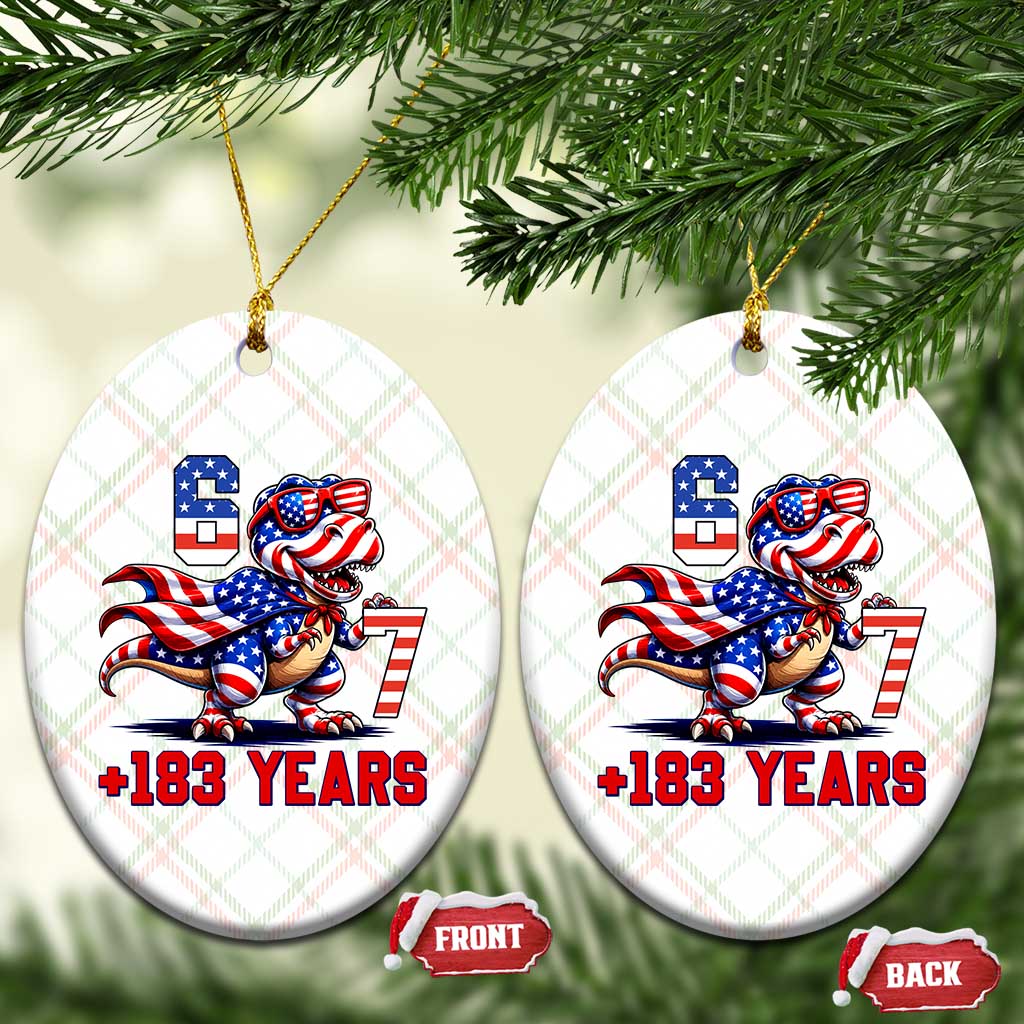 Funny 67 Meme Dinosaur American Pride Ceramic Ornament USA 250th Anniversary TS12 Print Your Wear