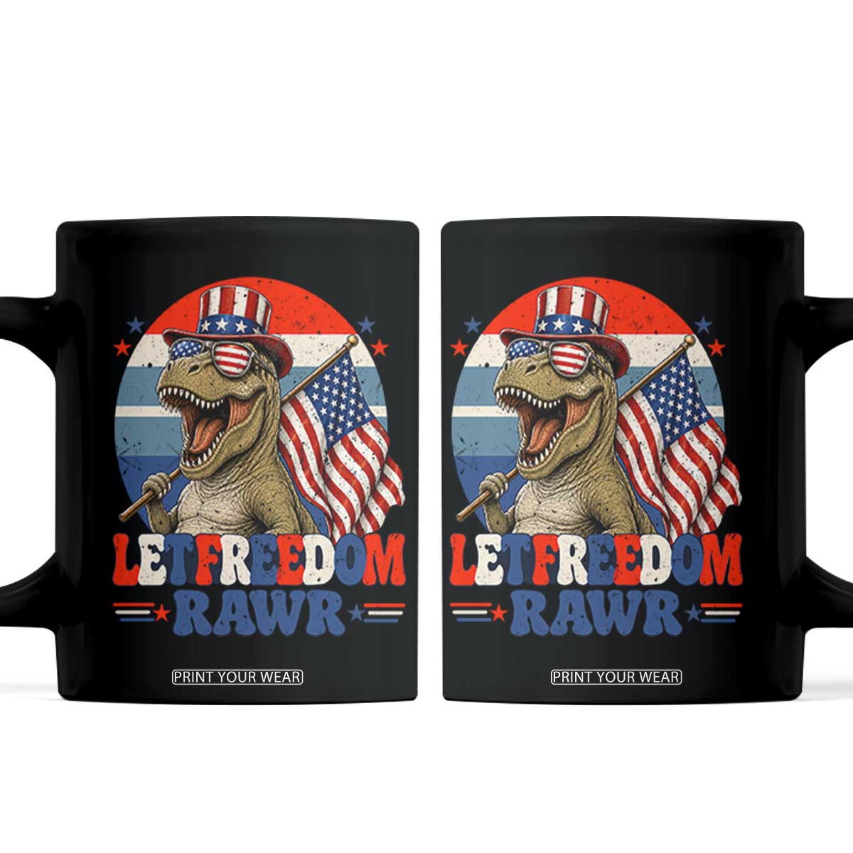 Red White Blue Dinosaur Pride Coffee Mug Let Freedom Rawr TS12 Black Print Your Wear