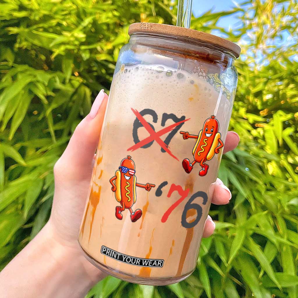 Funny 67 Meme Hot Dog Lover Glass Can USA 250 BBQ Celebration TS12 White Print Your Wear