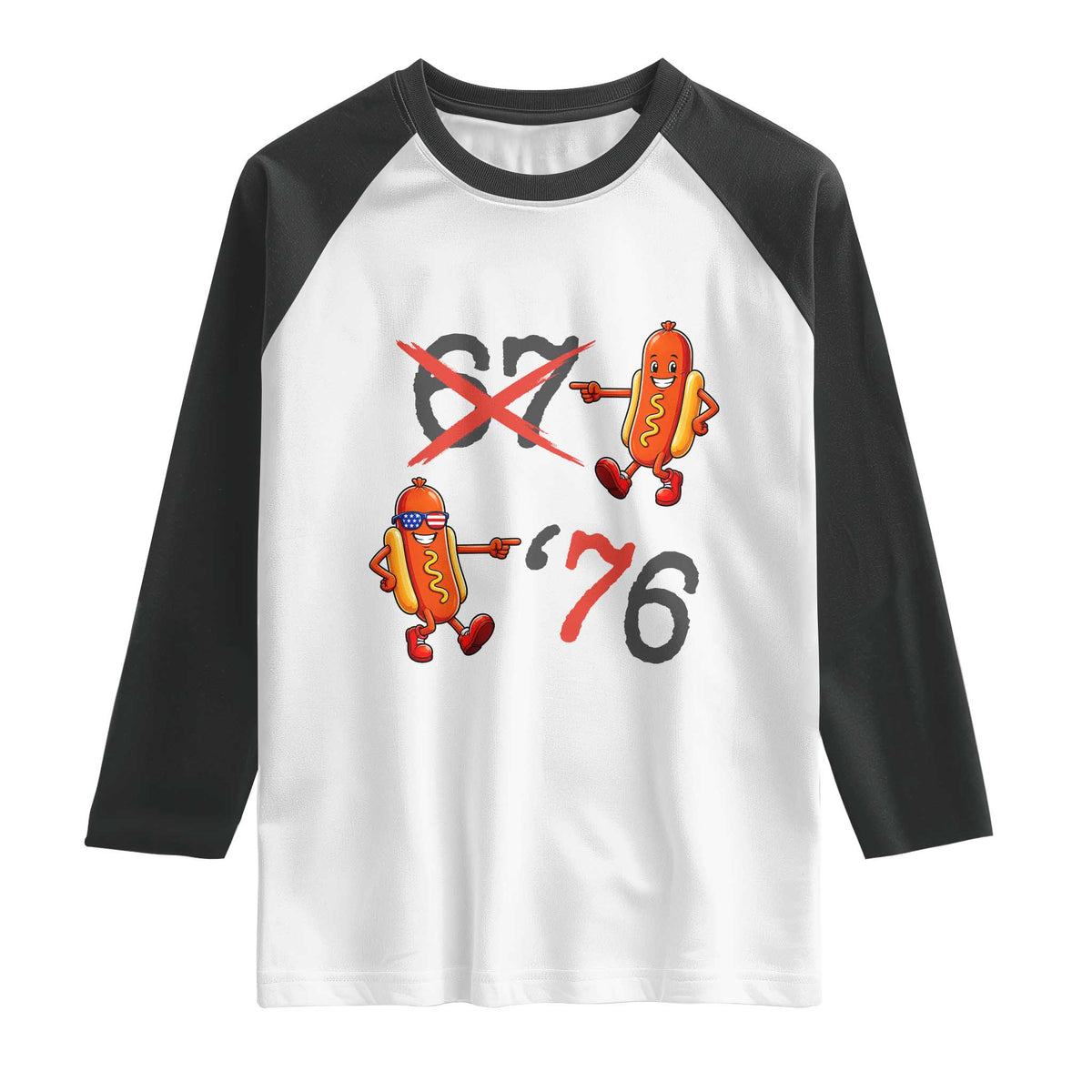 Funny 67 Meme Hot Dog Lover Raglan Shirt USA 250 BBQ Celebration TS12 White Black Print Your Wear