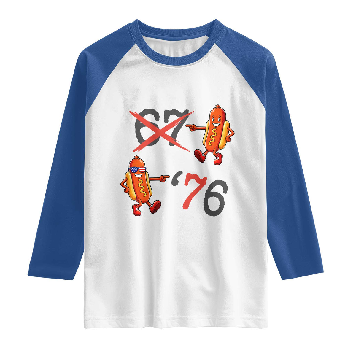 Funny 67 Meme Hot Dog Lover Raglan Shirt USA 250 BBQ Celebration TS12 White Royal Print Your Wear
