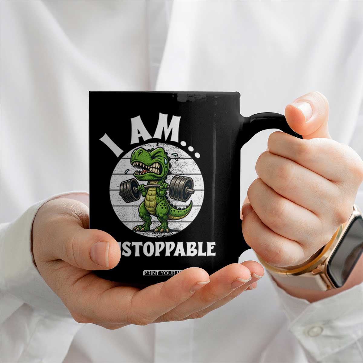 I Am Unstoppable Coffee Mug Funny Weightlifting Dinosaur Gym TS12 Print Your Wear