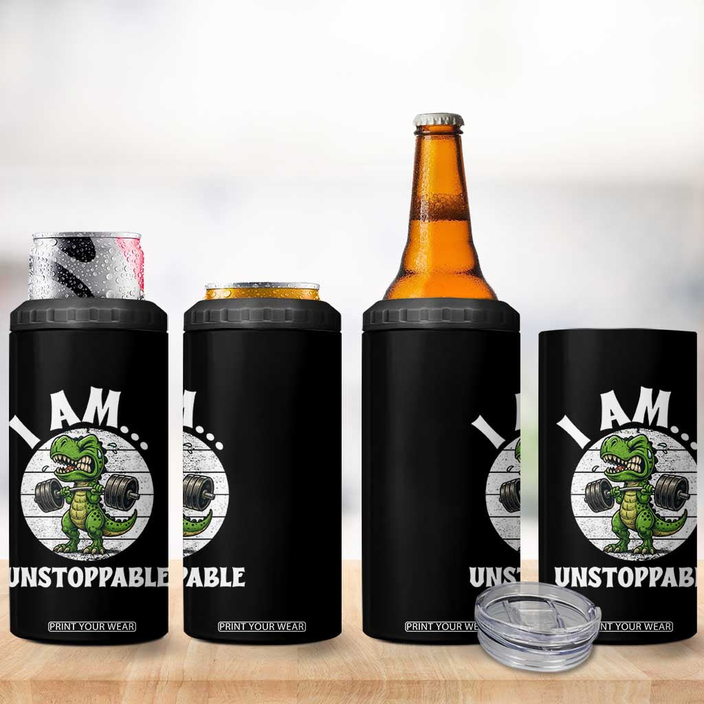 I Am Unstoppable 4 in 1 Can Cooler Tumbler Funny Weightlifting Dinosaur Gym TS12 Print Your Wear