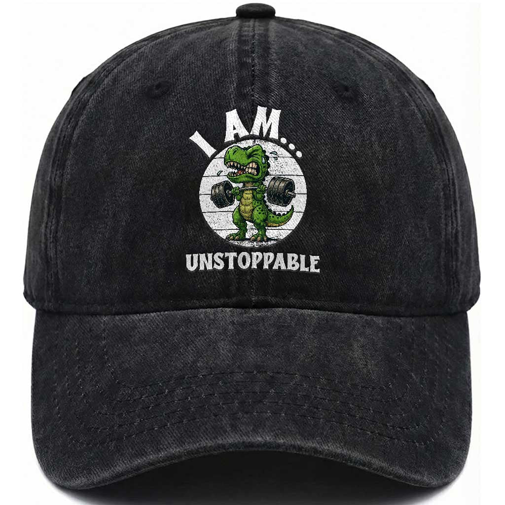 I Am Unstoppable Washed Cotton Baseball Cap Funny Weightlifting Dinosaur Gym TS12 Print Your Wear