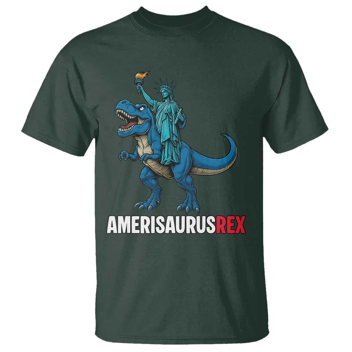 Patriotic Dinosaur T Shirt Funny Amerisaurus Rex Statue Of Liberty Dino TS12 Dark Forest Green Print Your Wear