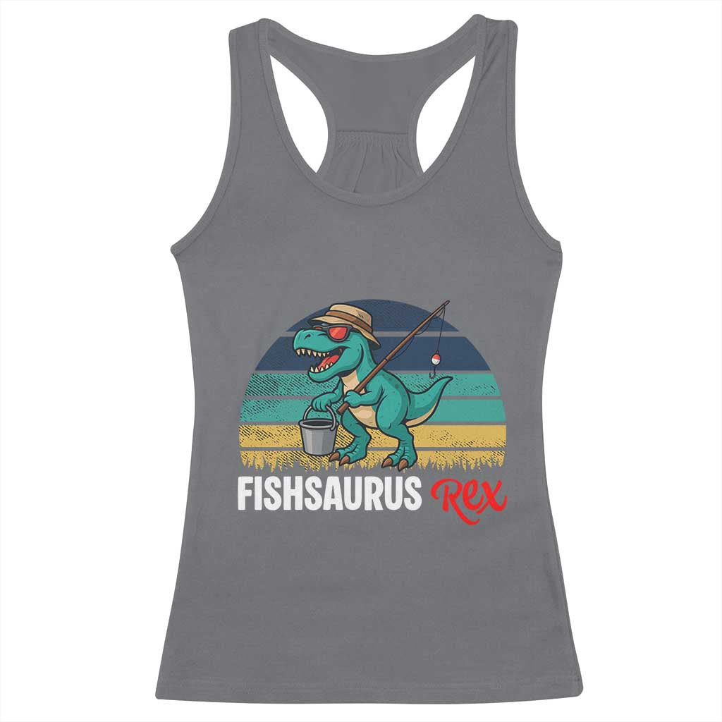 Funny Dinosaur Racerback Tank Top Fishsaurus Rex Fishing Lover TS12 Charcoal Print Your Wear