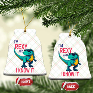 Funny Dinosaur Ceramic Ornament I Am Rexy And I Know It TS12 Print Your Wear