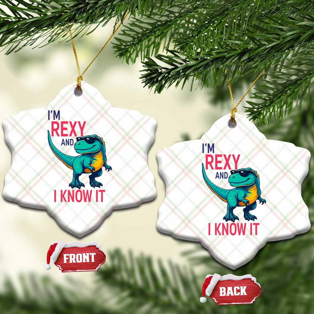 Funny Dinosaur Ceramic Ornament I Am Rexy And I Know It TS12 Print Your Wear