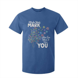 Happy Dot Day T Shirt For Kid Make Your Mark And See Where It Takes You TS12 Royal Blue Print Your Wear