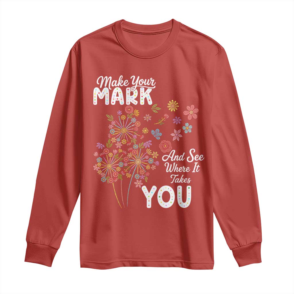Happy Dot Day Long Sleeve Shirt Make Your Mark And See Where It Takes You TS12 Red Print Your Wear