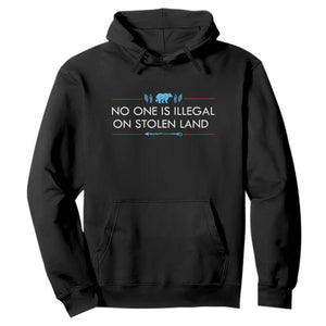No One Is Illegal On Stolen Land Hoodie Indigenous Peoples Pride TS12 Black Print Your Wear