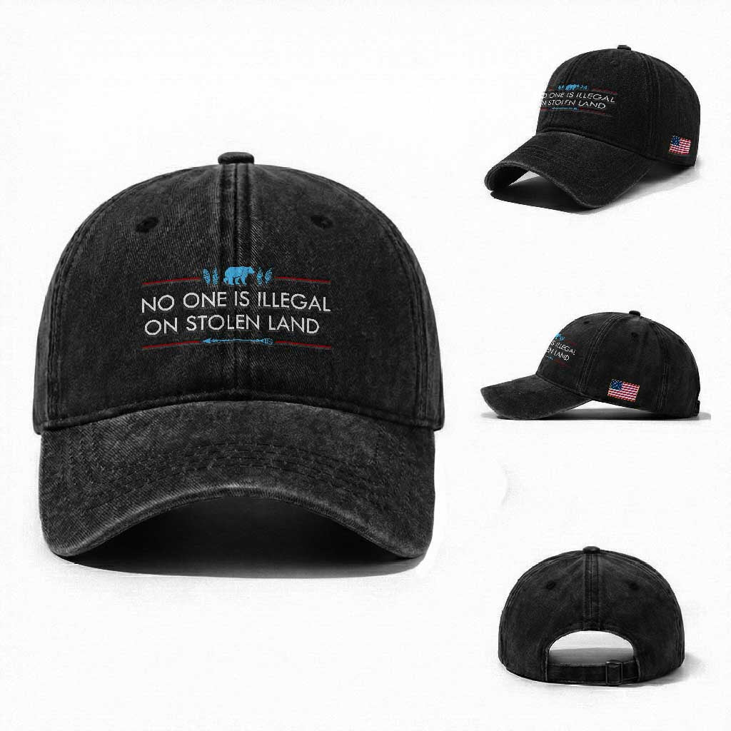 No One Is Illegal On Stolen Land Washed Cotton Baseball Cap Indigenous Peoples Pride TS12 Washed Cap Universal Fit Black Print Your Wear