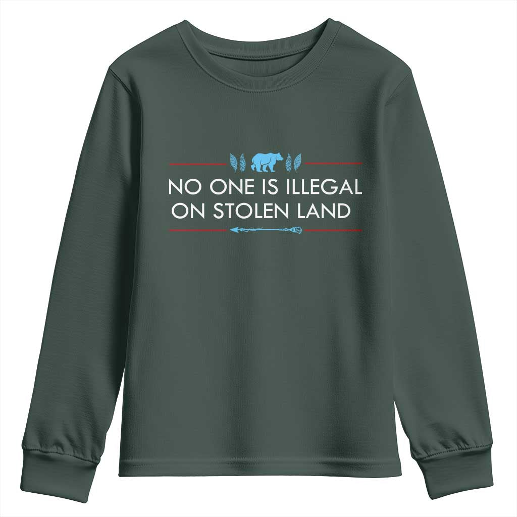No One Is Illegal On Stolen Land Youth Sweatshirt Indigenous Peoples Pride TS12 Dark Forest Green Print Your Wear