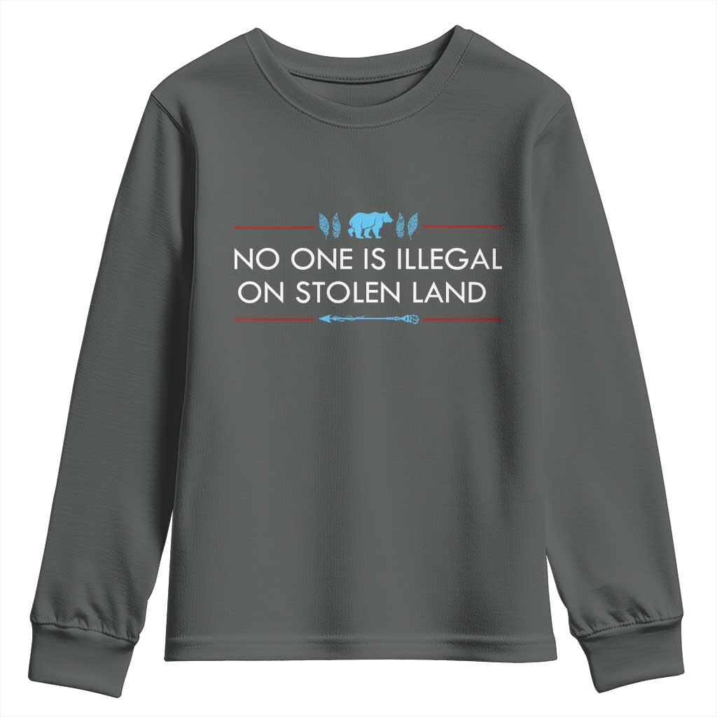 No One Is Illegal On Stolen Land Youth Sweatshirt Indigenous Peoples Pride TS12 Dark Heather Print Your Wear