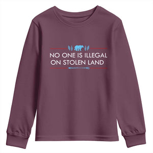 No One Is Illegal On Stolen Land Youth Sweatshirt Indigenous Peoples Pride TS12 Maroon Print Your Wear