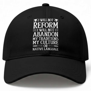 Native American Pride Baseball Cap I Will Not Conform I Will Not Abandon My Traditions TS12 Print Your Wear
