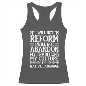 Native American Pride Racerback Tank Top I Will Not Conform I Will Not Abandon My Traditions TS12 Dark Heather Print Your Wear