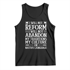 Native American Pride Tank Top I Will Not Conform I Will Not Abandon My Traditions TS12 Black Print Your Wear