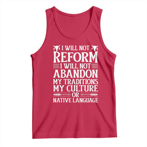 Native American Pride Tank Top I Will Not Conform I Will Not Abandon My Traditions TS12 Red Print Your Wear