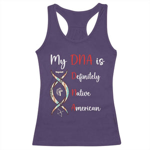 My DNA Is Definitely Native American Racerback Tank Top Indigenous Pride TS12 Purple Print Your Wear