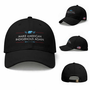 Make America Indigenous Again Baseball Cap Native Heritage Pride TS12 Baseball Cap Universal Fit Black Print Your Wear