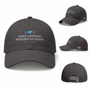 Make America Indigenous Again Baseball Cap Native Heritage Pride TS12 Baseball Cap Universal Fit Dark Gray Print Your Wear