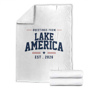 Greetings From Lake America Est 2026 Throw Blanket Patriotic Great Lakes Gift