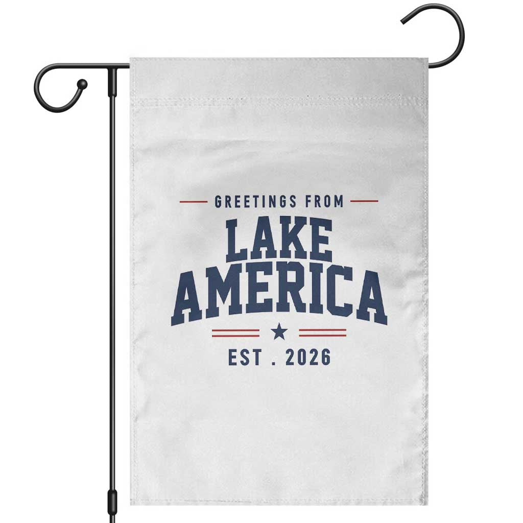 Greetings From Lake America Est 2026 Garden Flag Patriotic Great Lakes Gift