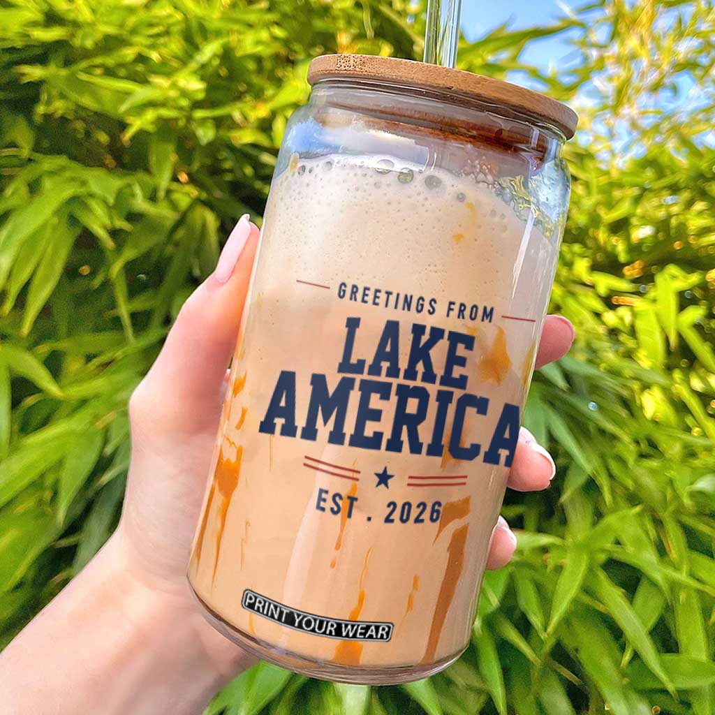 Greetings From Lake America Est 2026 Glass Can Patriotic Great Lakes Gift