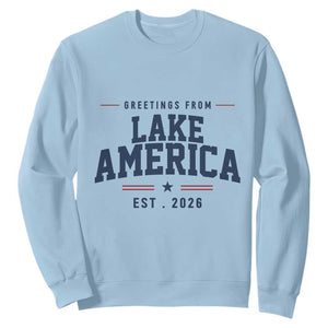 Greetings From Lake America Est 2026 Sweatshirt Patriotic Great Lakes Gift