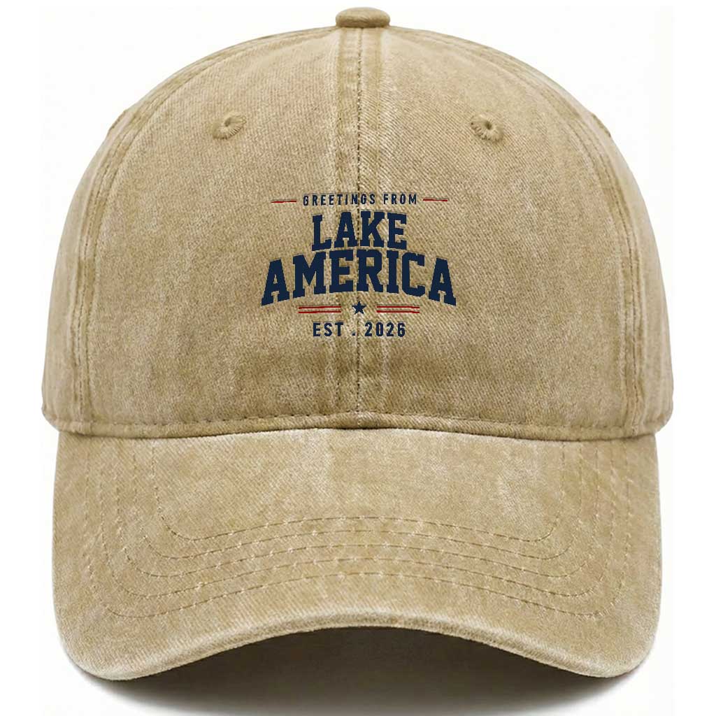 Greetings From Lake America Est 2026 Washed Cotton Baseball Cap Patriotic Great Lakes Gift