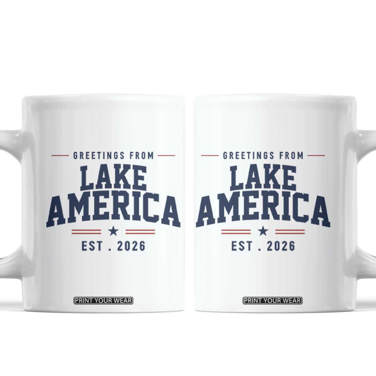 Greetings From Lake America Est 2026 Coffee Mug Patriotic Great Lakes Gift